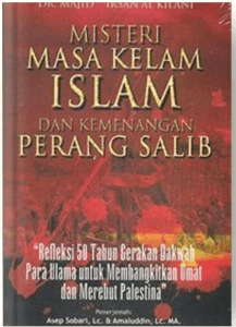 Cover Misteri Masa Kelam Islam dan Kemenangan Perang Salib
