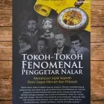 Buku Tokoh Tokoh Fenomenal Penggetar Nalar terbitan Pro U Media