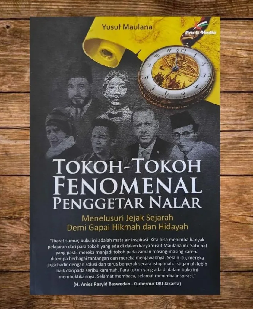 Buku Tokoh Tokoh Fenomenal Penggetar Nalar terbitan Pro U Media