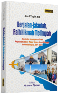 Cover depan Buku "Berjalan-jalanlah Raih Hikmah Melimpah".
