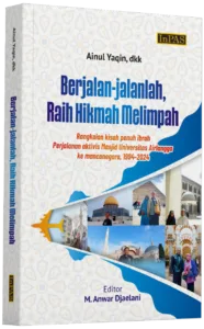 Cover depan Buku "Berjalan-jalanlah Raih Hikmah Melimpah".
