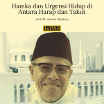 Hamka dan Urgensi Hidup di Antara Harap dan Takut
