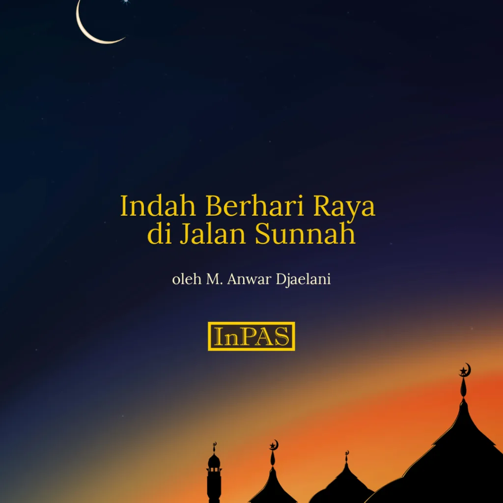 Indah Berhari Raya di Jalan Sunnah
