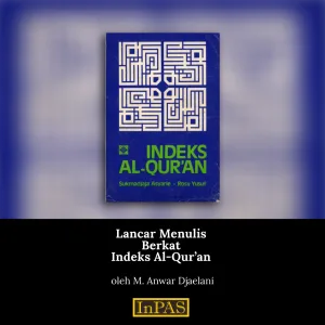 Lancar Menulis Berkat Indeks Al Quran