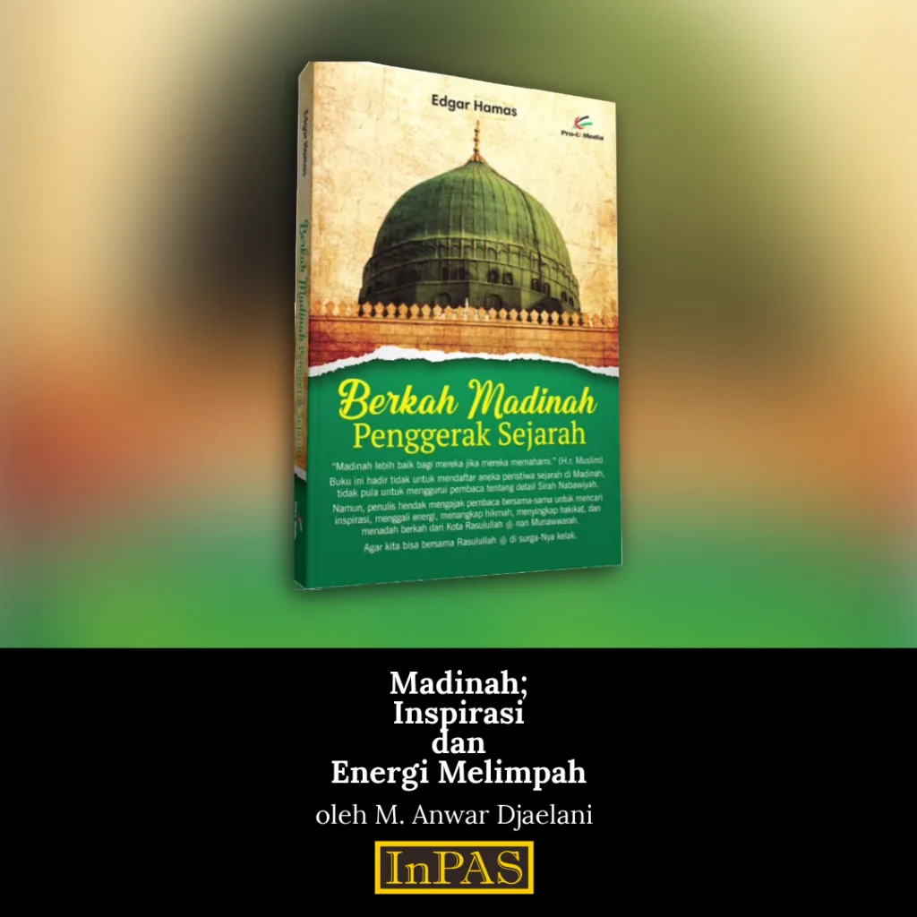 Madinah_Inspirasi dan Energi Melimpah