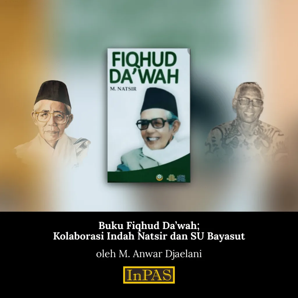 Buku Fiqhud Dawah Kolaborasi Indah Natsir dan SU Bayasut-min