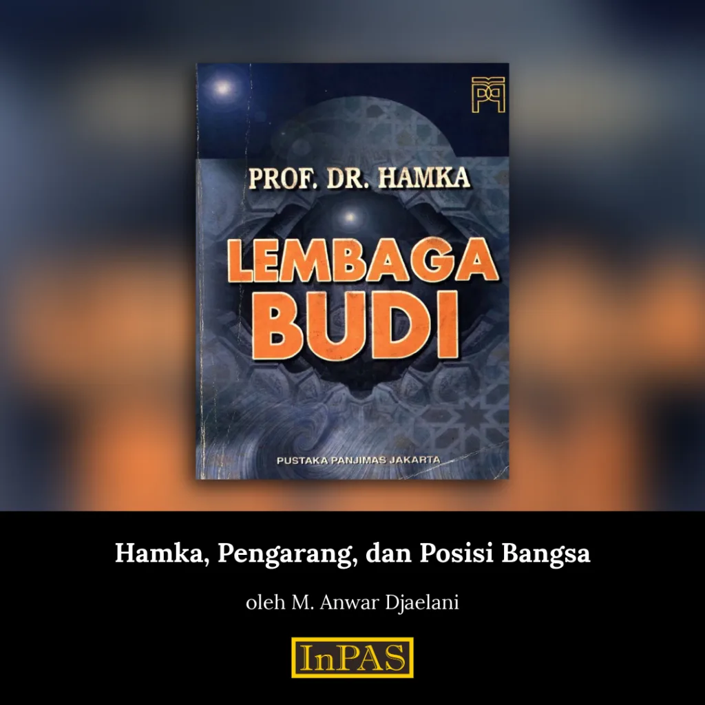 Hamka, Pengarang, dan Posisi Bangsa