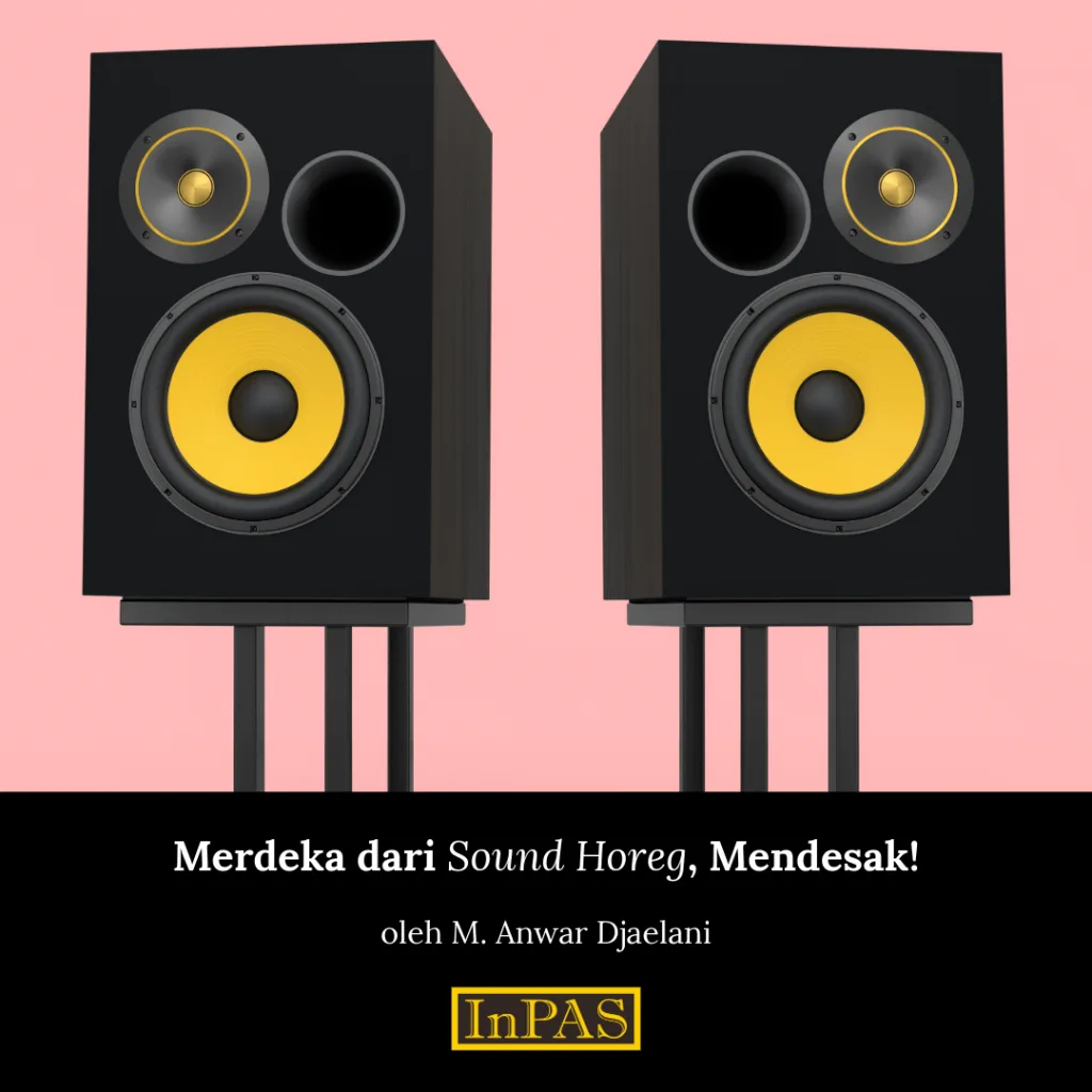 Merdeka dari Sound Horeg, Mendesak