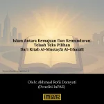 islam antara kemajuan dan kemunduran telaah kitab al mustasfha al ghazali